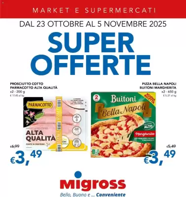 Volantino Migross Supermercati e Market (valido fino al 5-11)