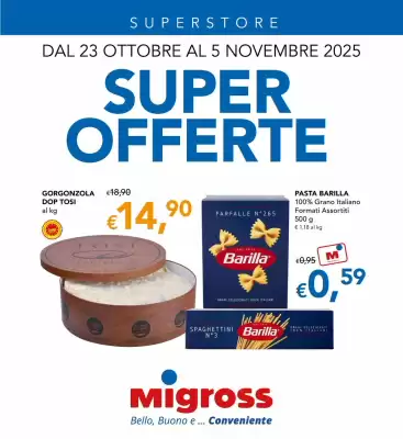 Volantino Migross Superstore (valido fino al 5-11)