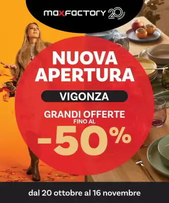 Volantino Max Factory (valido fino al 16-11)