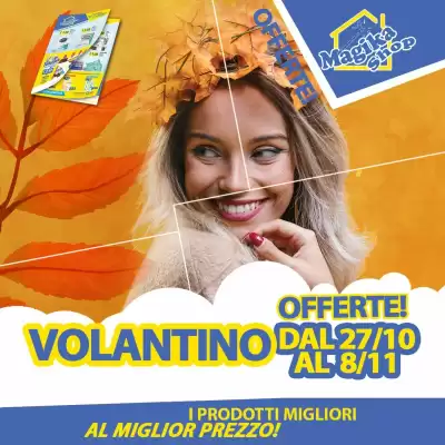 Volantino Magika Shop (valido fino al 8-11)