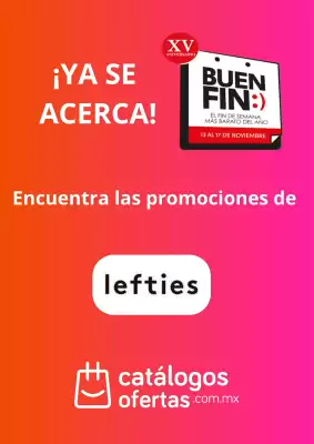 Buen Fin Lefties (válido hasta 13-11)