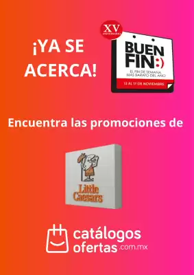 Buen Fin Little Caesars (válido hasta 13-11)