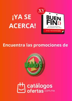 Buen Fin Waldos (válido hasta 13-11)