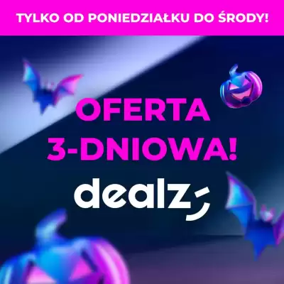 Dealz gazetka (ważność do 29-10)