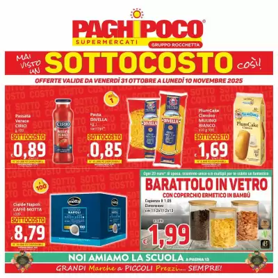 Volantino Paghi Poco (valido fino al 10-11)