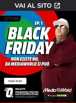 Volantino MediaWorld (valido fino al 7-11)