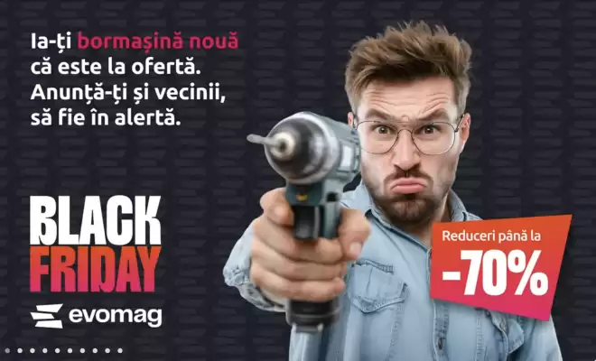 Catalog evoMag (valid până la 12-11)