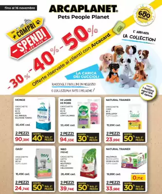 Volantino Arcaplanet (valido fino al 16-11)