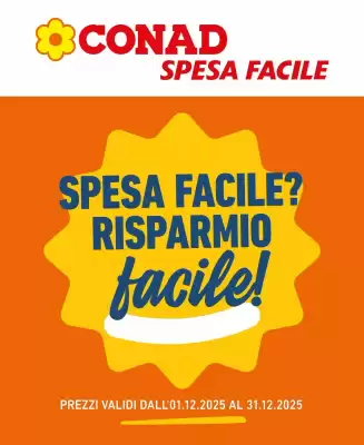 Volantino Spesa Facile Conad (valido fino al 31-12)