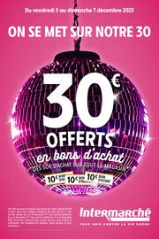 Catalogue Intermarché | 30€ OFFERTS EN BONS D’ACHAT page 1
