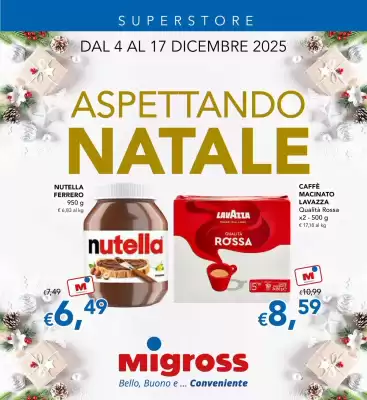Volantino Migross Superstore (valido fino al 17-12)