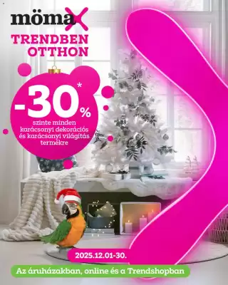 Mömax akciós újság (érvényes eddig: 30-12)