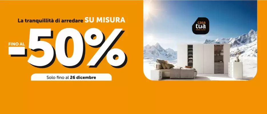 Volantino Casa Tua (valido fino al 26-12)