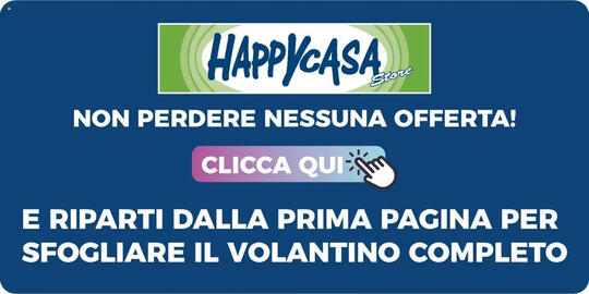 Volantino Happy Casa Pagina 29