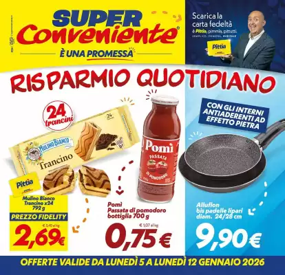 Volantino Iper Super Conveniente (valido fino al 12-01)