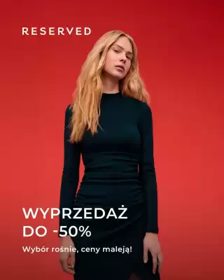 Reserved gazetka (ważność do 1-02)