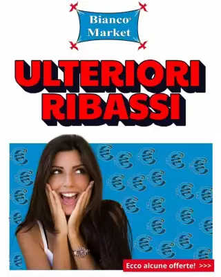 Volantino Bianco Market (valido fino al 10-02)