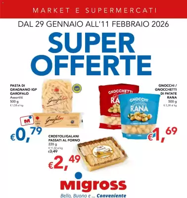 Volantino Migross Supermercati e Market (valido fino al 11-02)