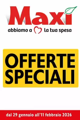 Volantino Maxi Supermercati (valido fino al 11-02)