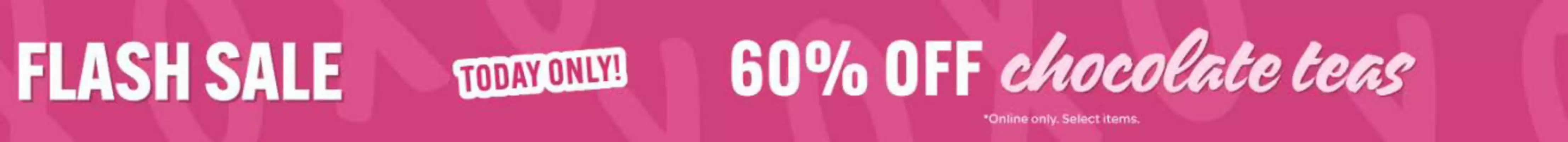 Davids Tea flyer (valid until 9-02)