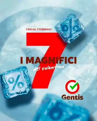 Volantino Gentis (valido fino al 7-02)