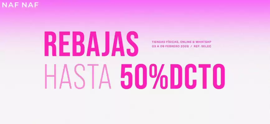 Catálogo Naf Naf (válido hasta 9-02)