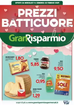 Volantino Gran Risparmio (valido fino al 22-02)