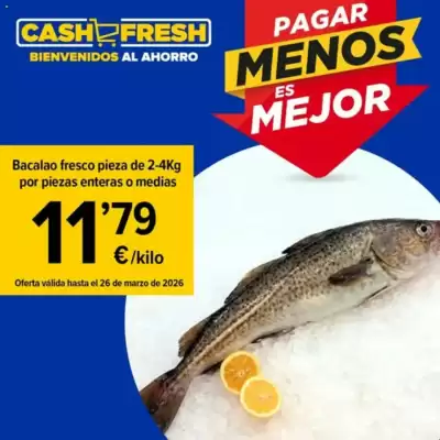 Folleto Cash Fresh (válido hasta el 26-03)