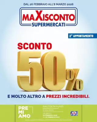 Volantino Maxisconto (valido fino al 8-03)
