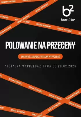 Born2be gazetka (ważność do 28-02)