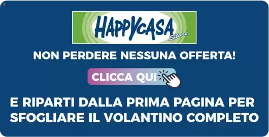 Volantino Happy Casa Pagina 29