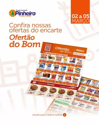 Encarte Pinheiro Supermercado (válido até 5-03)