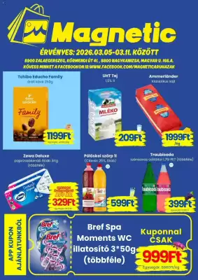 Magnetic akciós újság (érvényes eddig: 11-03)