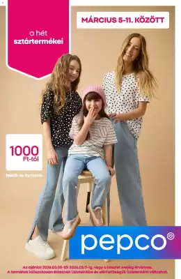 Pepco akciós újság (érvényes eddig: 11-03)