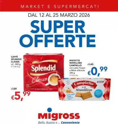 Volantino Migross Supermercati e Market (valido fino al 25-03)