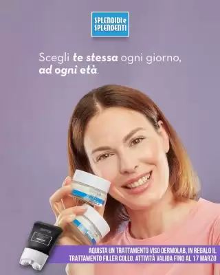 Volantino Splendidi e Splendenti (valido fino al 25-03)