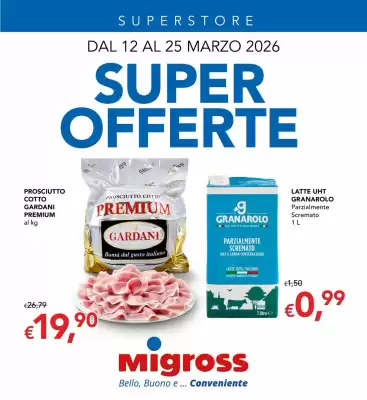 Volantino Migross Superstore (valido fino al 25-03)
