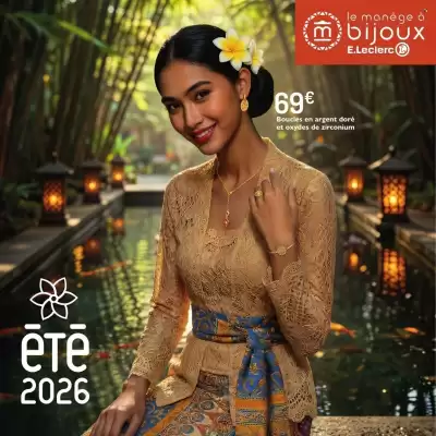 E.Leclerc Bijoux (valable jusqu'au 13-06)