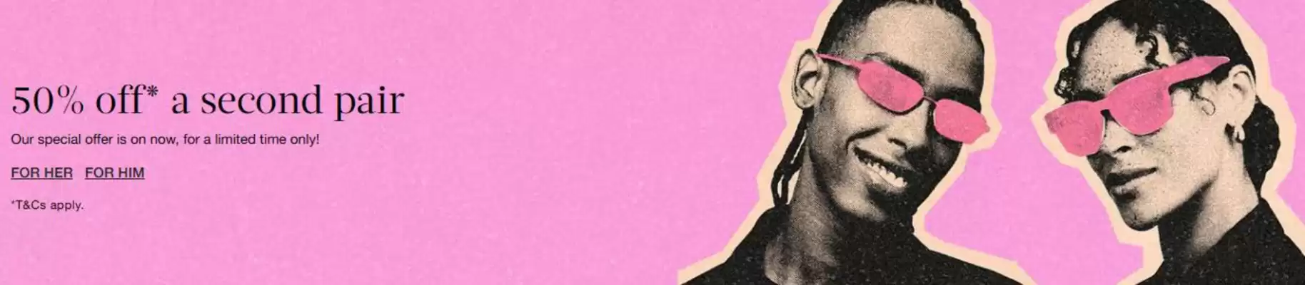 Sunglass Hut (valid until 22-04)