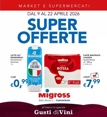 Volantino Migross Supermercati e Market