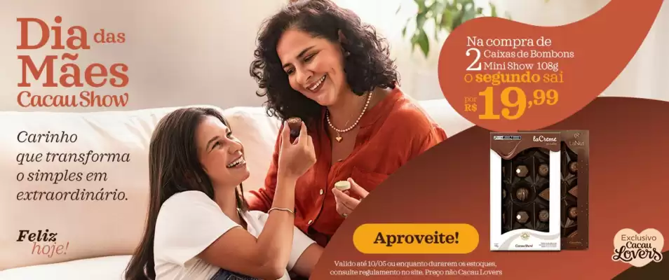 Cacau Show (válido até 10-05)