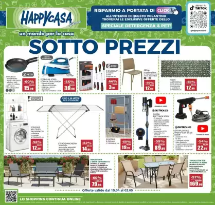 Happy Casa (valido fino al 3-05)