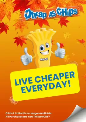 Cheap as Chips (valid until 23-04)