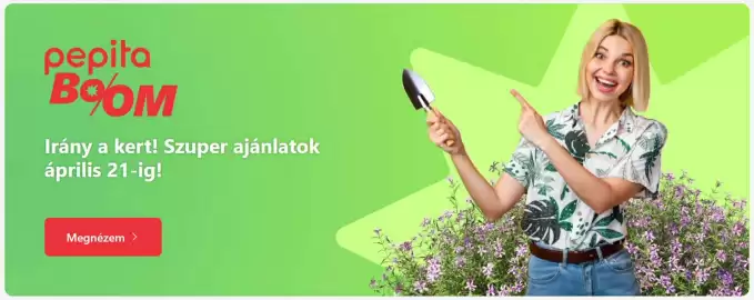 Pepita akciós újság hét 16 Oldal 1