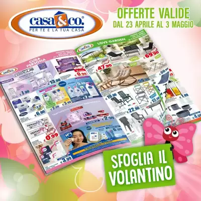 Casa & Co (valido fino al 3-05)