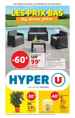 Hyper U | Les beaux jours à prix bas (valable jusqu'au 24-05)