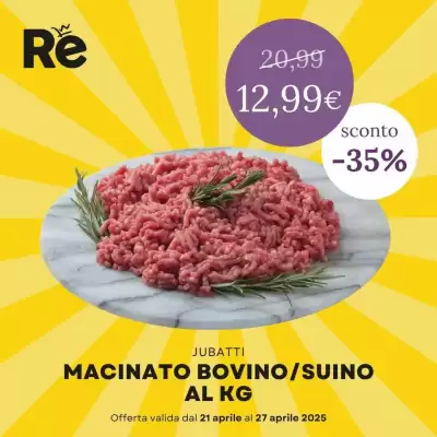 Re Mercato Lucrezia (valido fino al 27-04)