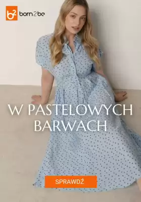Born2be gazetka (ważność do 6-05)