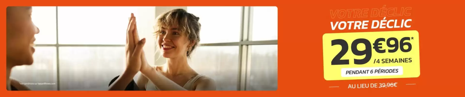 L'Appart Fitness (valable jusqu'au 17-05)