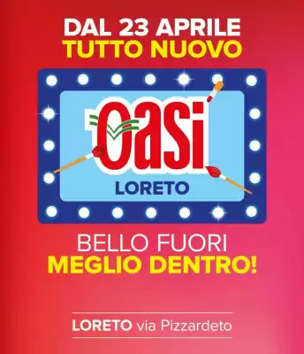 Oasi (valido fino al 6-05)